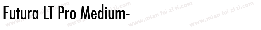 Futura LT Pro Medium字体转换